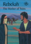 Bible Time Book - Rebekah: Mother of Twins